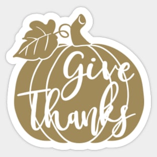 Gold Pumpkin Give Thanks © GraphicLoveShop Sticker